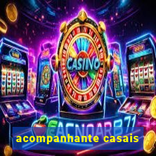 acompanhante casais